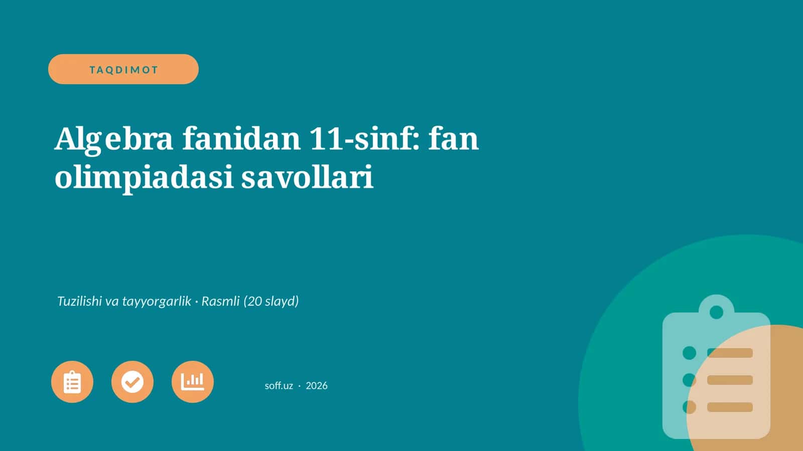 Algebra fanidan 11-sinf: fan olimpiadasi savollari 1
