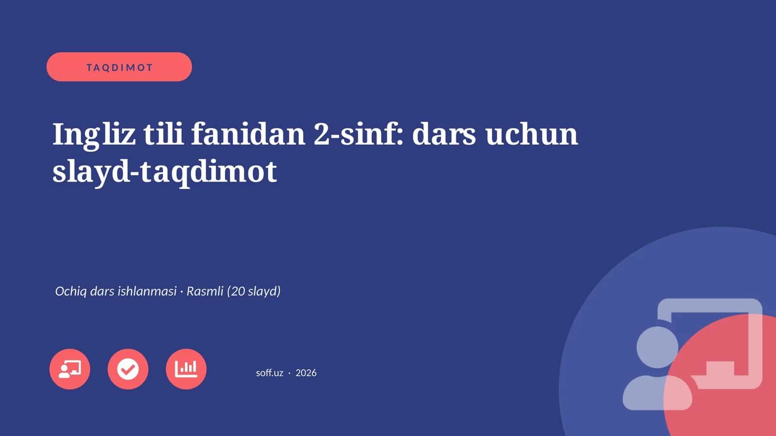 Ingliz tili fanidan 2-sinf: dars uchun slayd-taqdimot 1