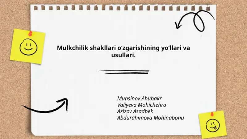 Mulkchilik shakllari o‘zgarishining yo‘llari va usullari 1