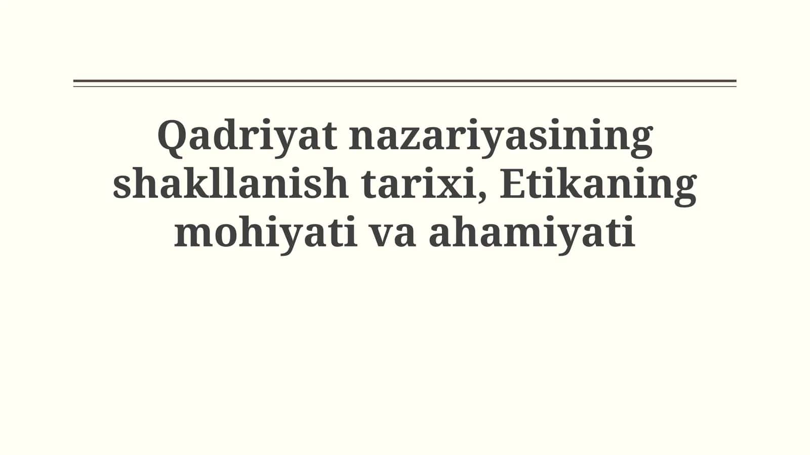 Qadriyatlar nazariyasining shakllanish tarixi 1
