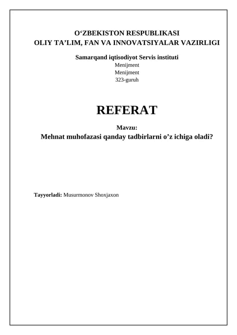 Mehnat Muhofazasining Asosiy Yo'nalishlari 1