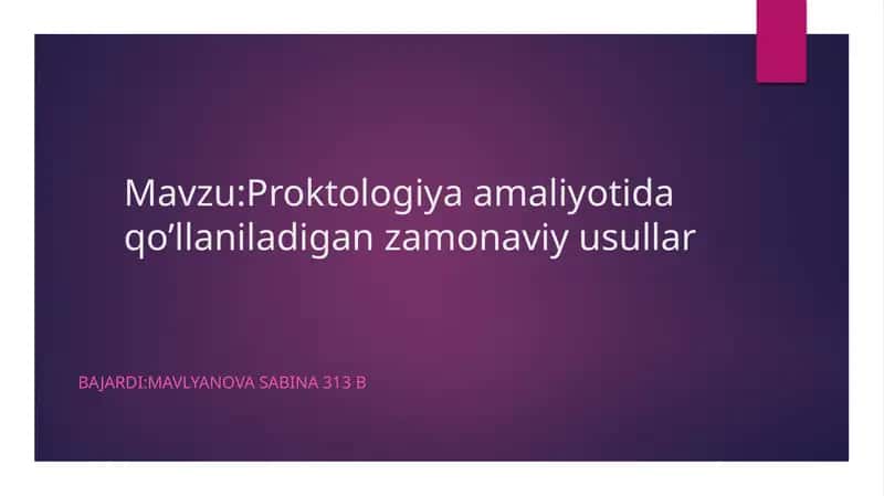 Proktologiya amaliyotida zamonaviy usullar 1