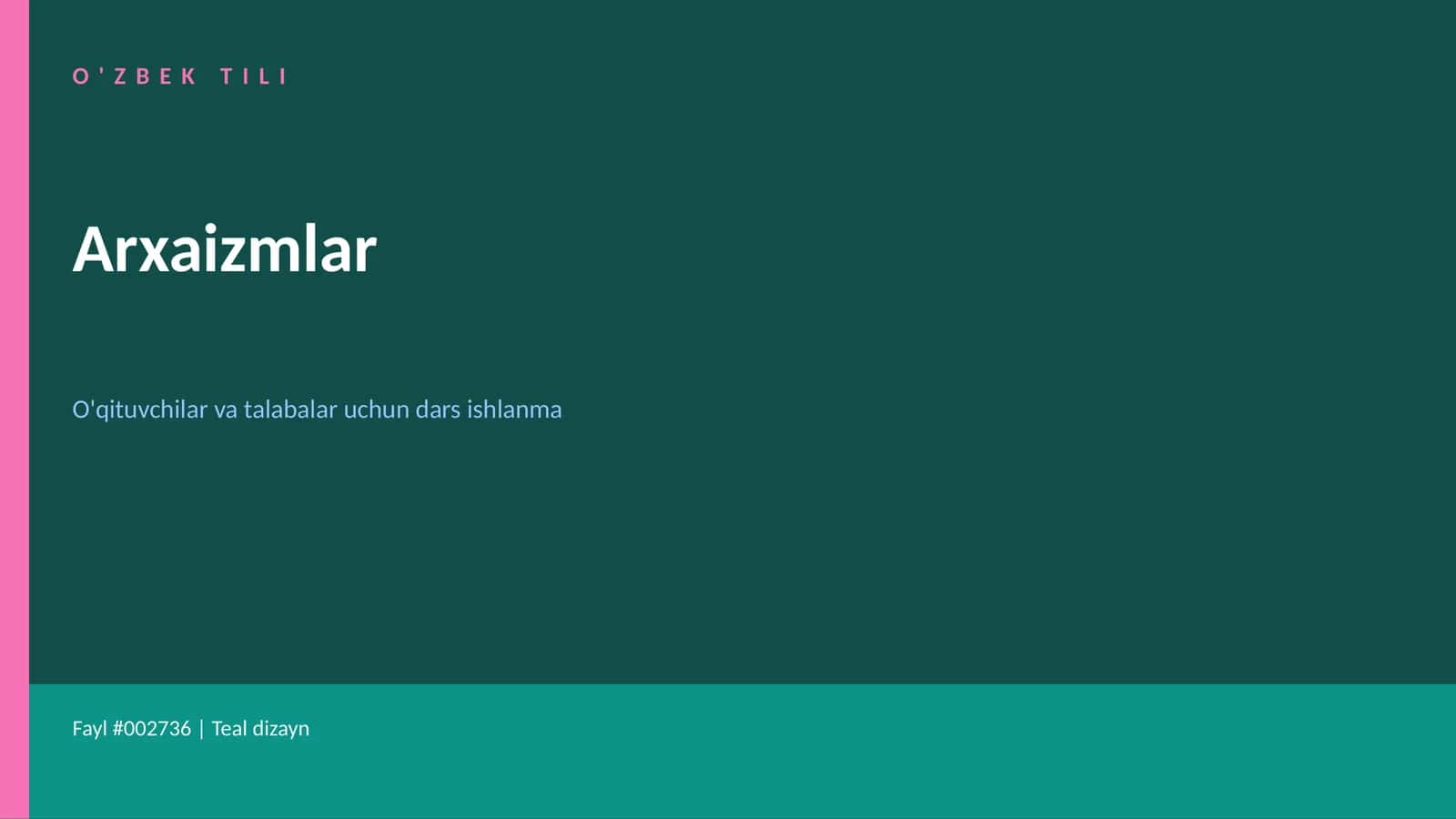 O'zbek Tili Arxaizmlar Dars Ishlanma 1
