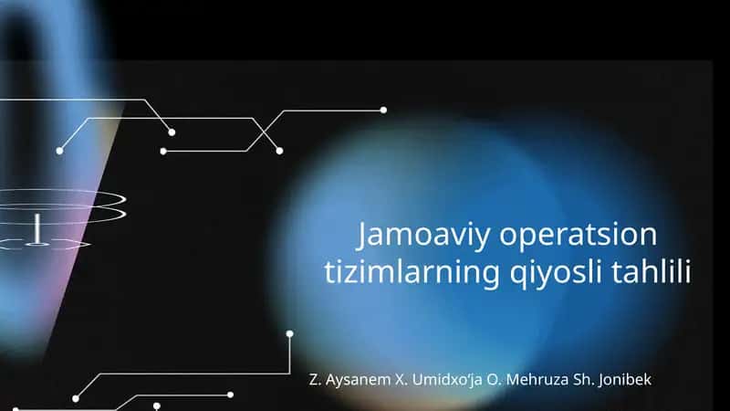 Jamoaviy operatsion tizimlarning qiyosli tahlili 1