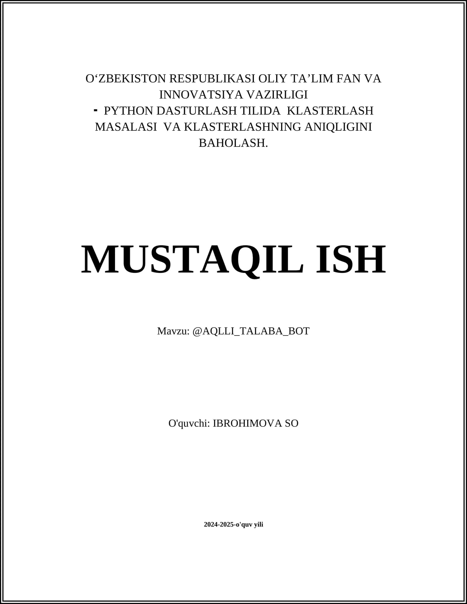 PYTHON DASTURLASH TILIDA KLASTERLASH MASALASI VA KLASTERLASHNING ANIQLIGINI BAHOLASH 1