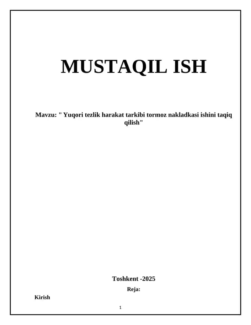 Yuqori tezlik harakat tarkibi tormoz nakladkasi ishini taqiq qilish