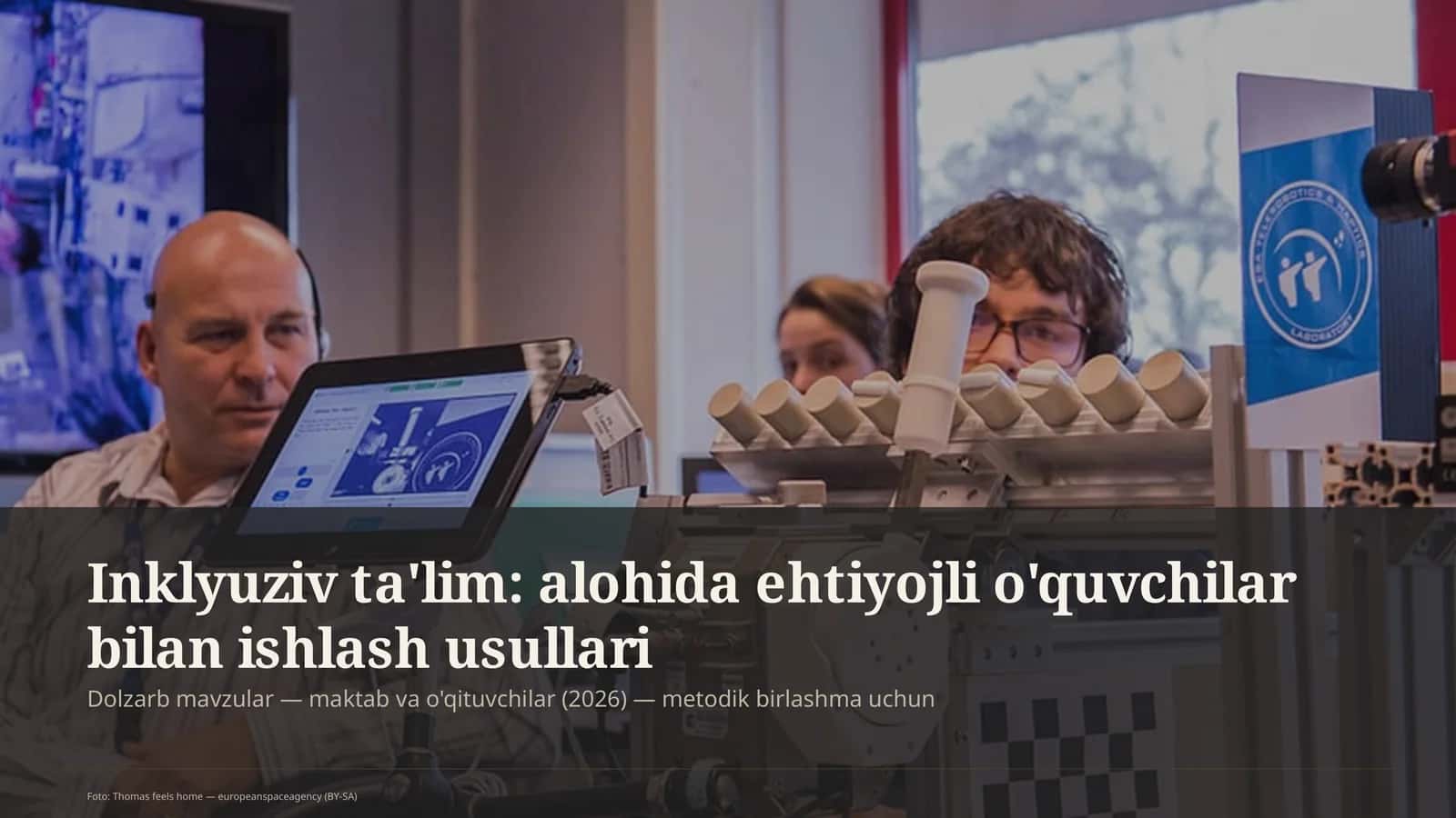 Inklyuziv ta'lim: alohida ehtiyojli o'quvchilar bilan ishlash usullari 1