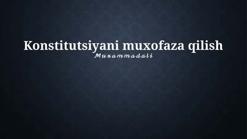 Konstitutsiyani muxofaza qilish 1