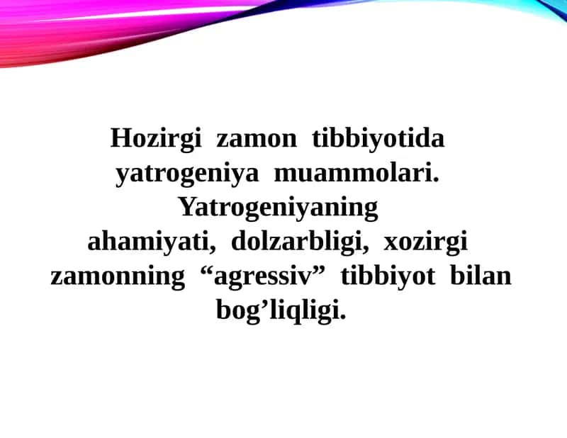 Yatrogeniya va Evtanaziya muammolari 1