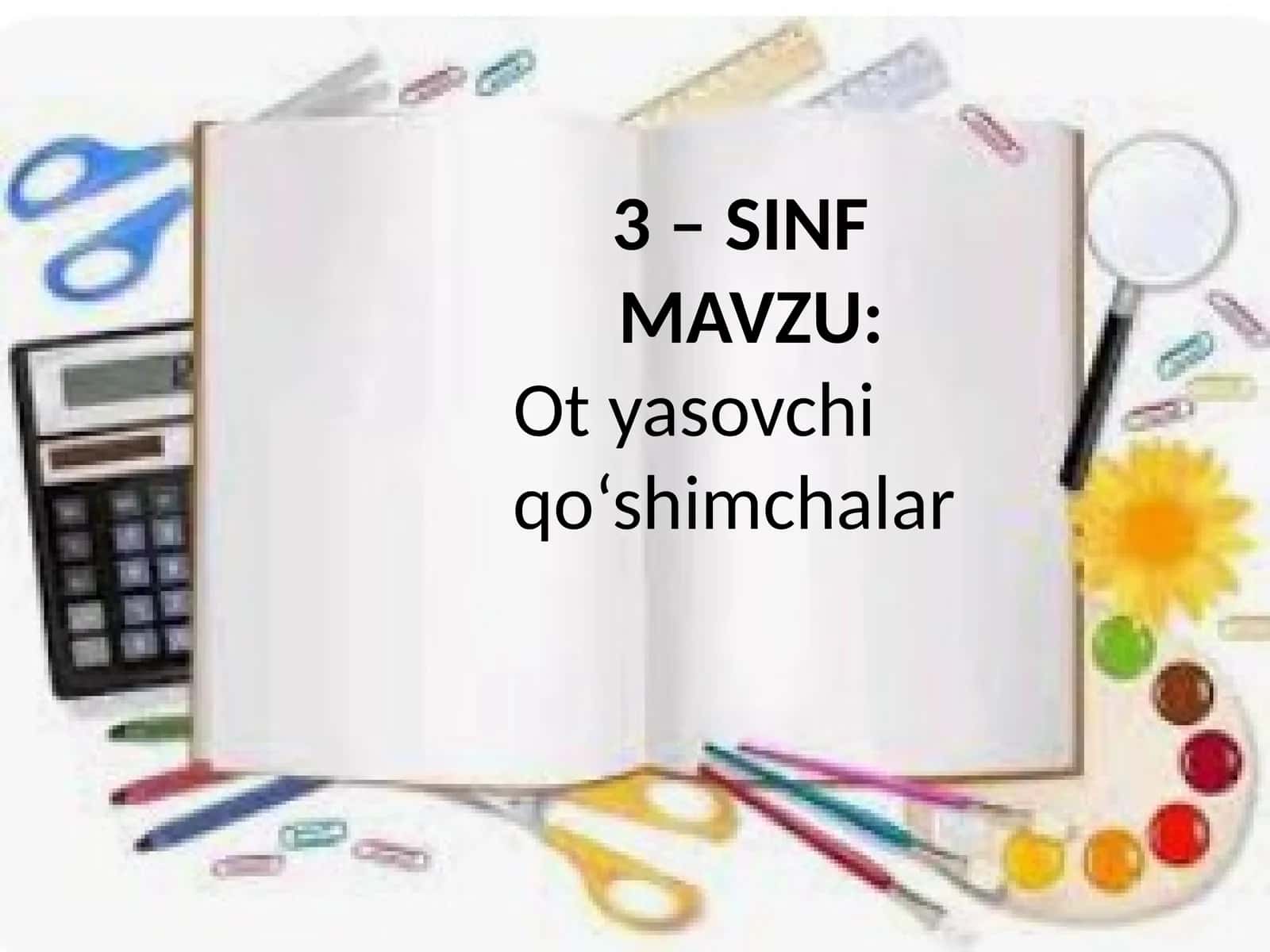 Ot yasovchi qo`shimchalar 1