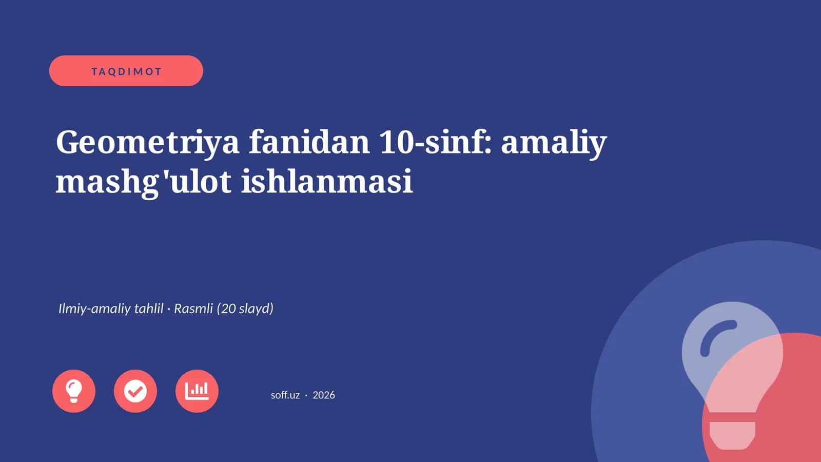 Geometriya fanidan 10-sinf: amaliy mashg'ulot ishlanmasi 1