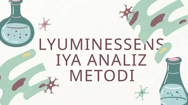 LYUMINESSENSIYA ANALIZ METODI 1