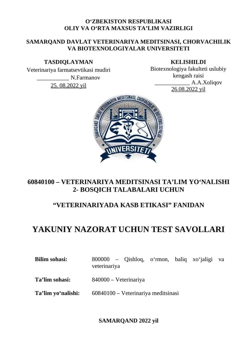 "VETERINARIYADA KASB ETIKASI" TEST SAVOLLARI 1