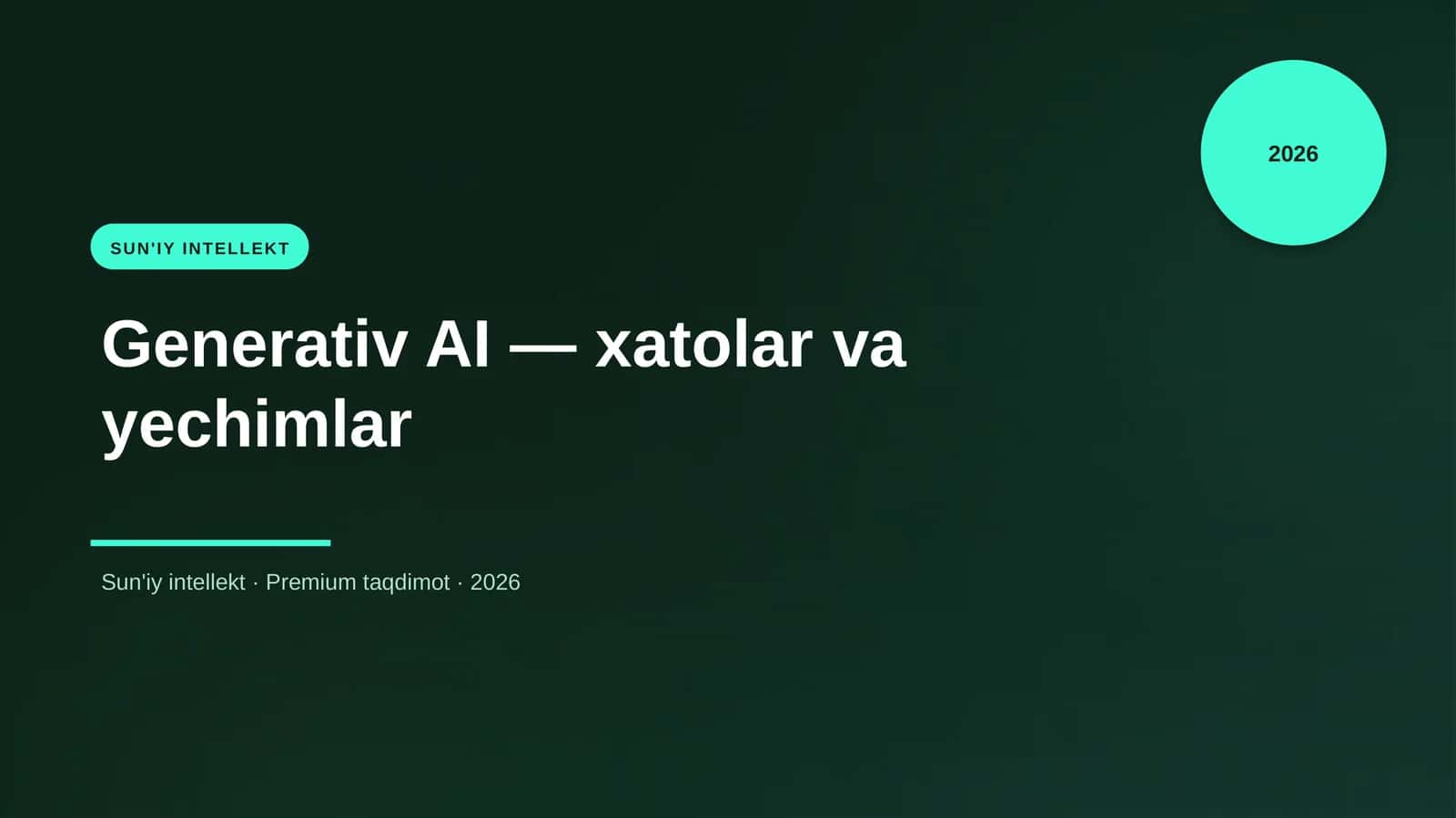 Generativ AI — xatolar va yechimlar 1