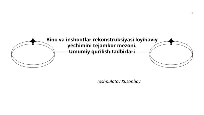 Bino va inshootlar rekonstruksiyasi 1