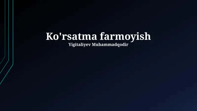 Ko'rsatma farmoyish 1