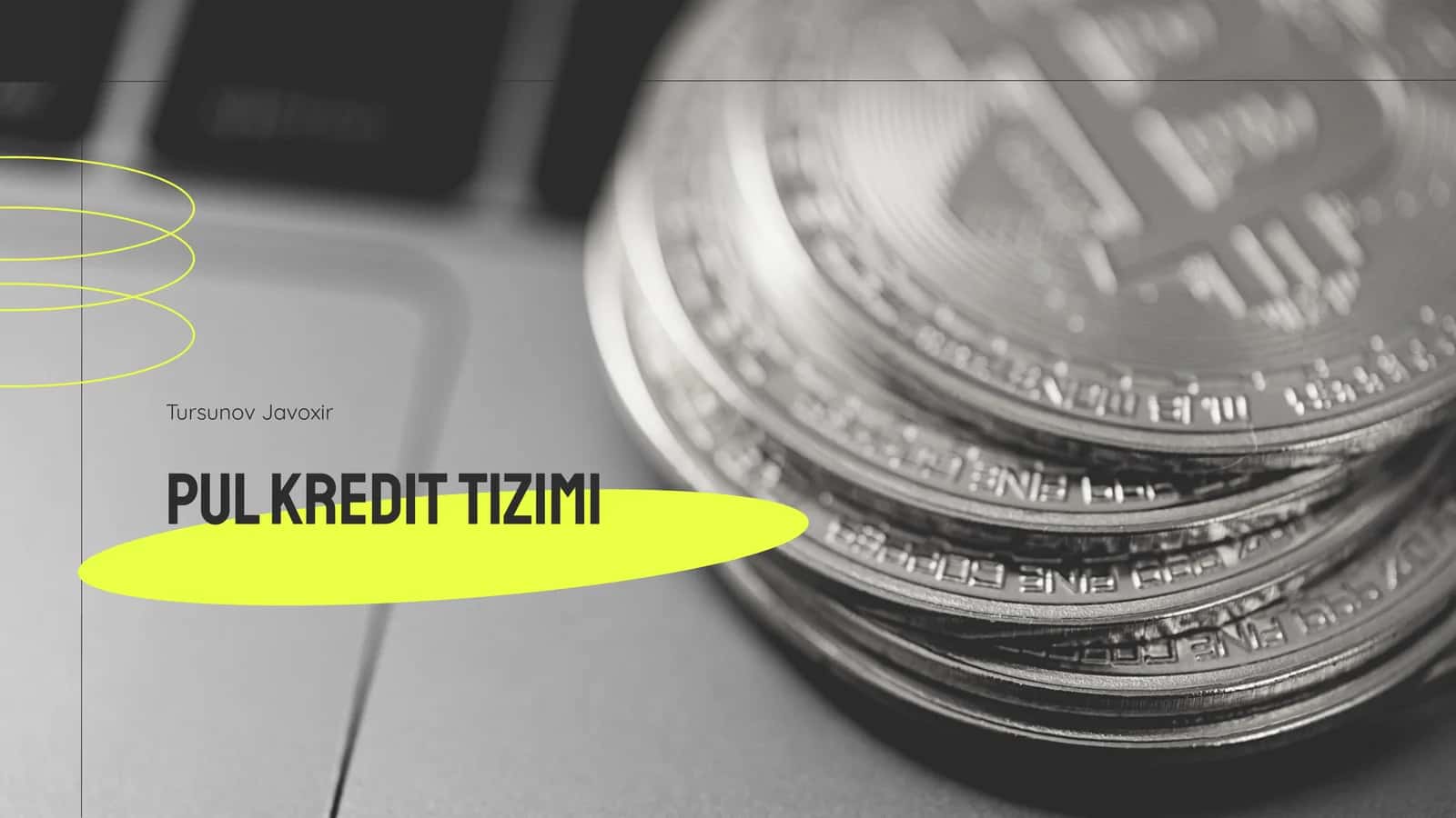 Pul kredit tizimi 1