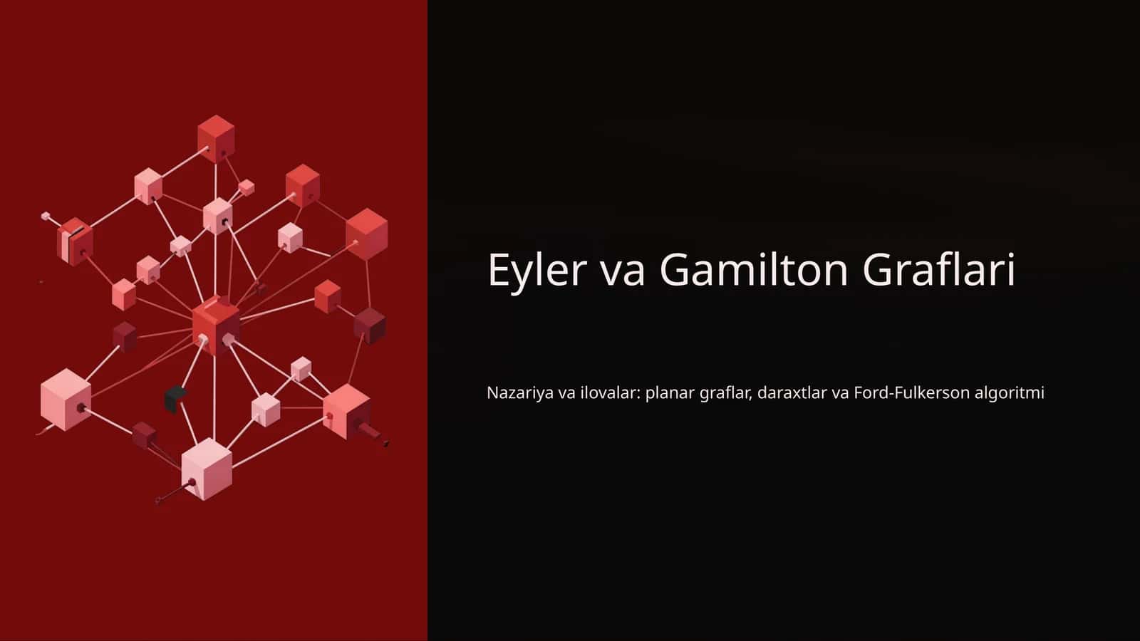 Eyler va Gamilton Graflari 1
