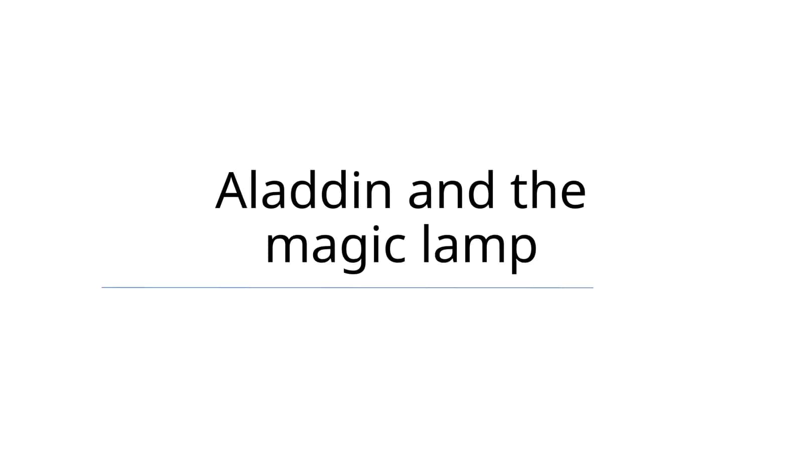 Aladdin and the magic lamp 1