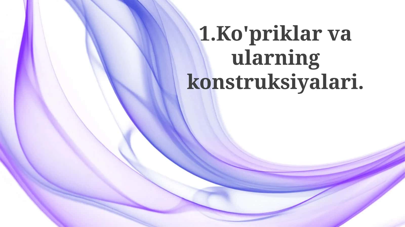 Ko'priklarning turlari 1