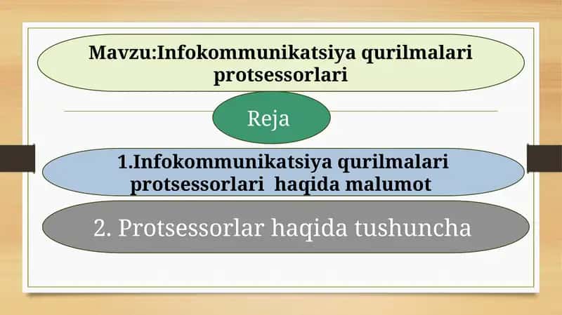 Infokommunikatsiya qurilmalari protsessorlari 1