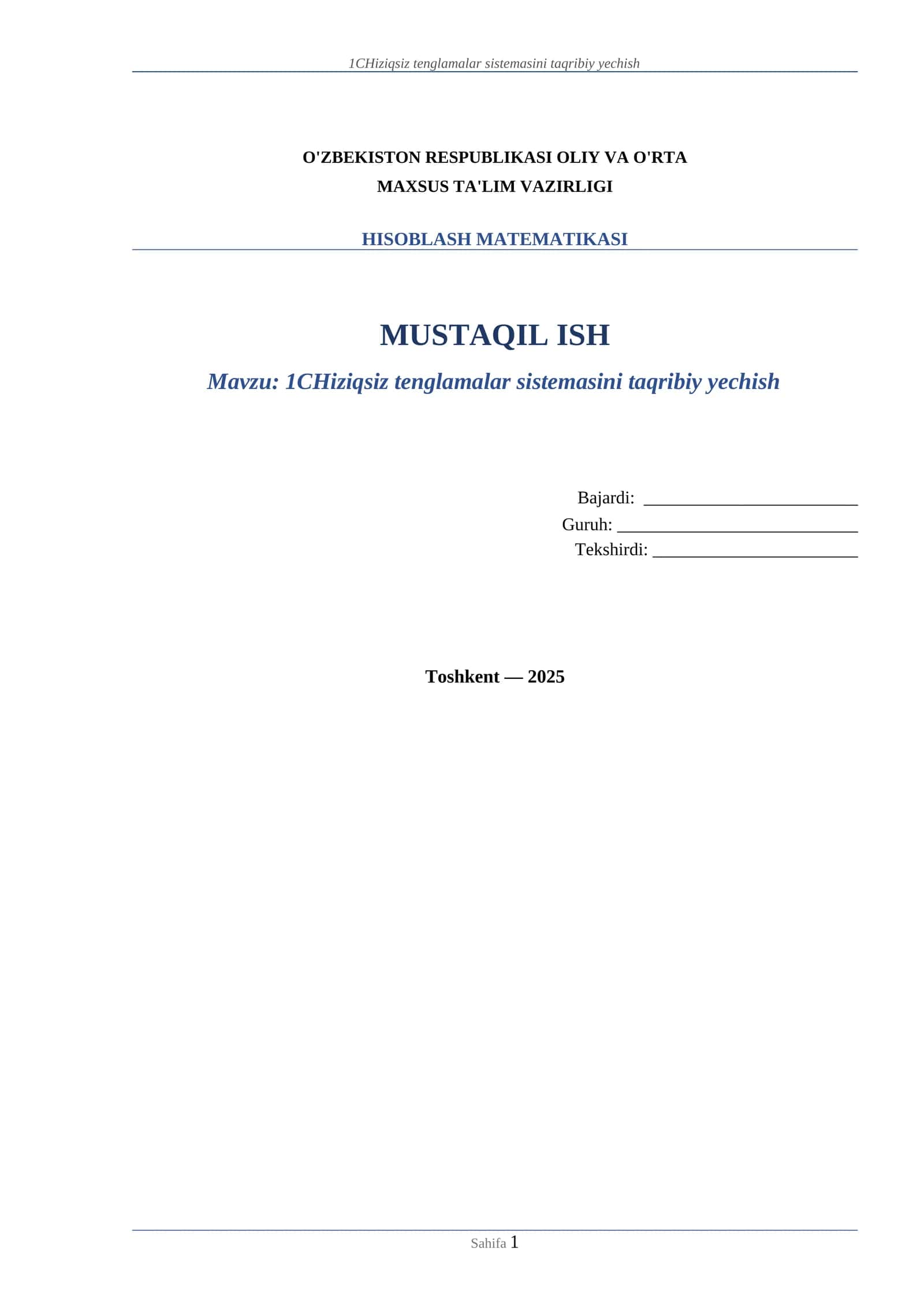 1CHiziqsiz tenglamalar sistemasini taqribiy yechish 1