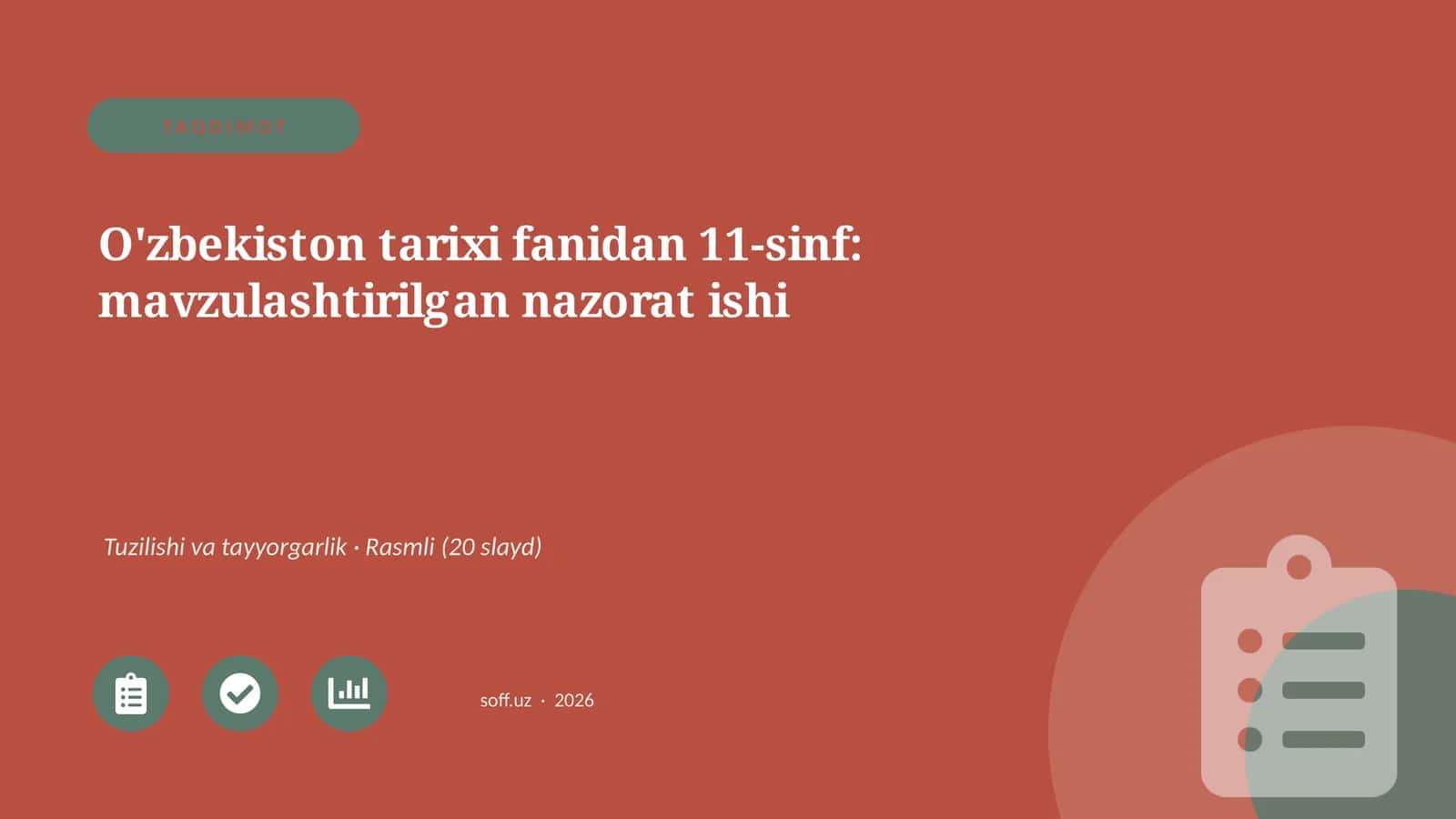 O'zbekiston tarixi fanidan 11-sinf: mavzulashtirilgan nazorat ishi 1