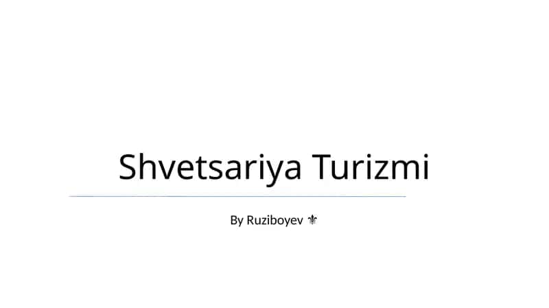 Shvetsariya Turizmi 1