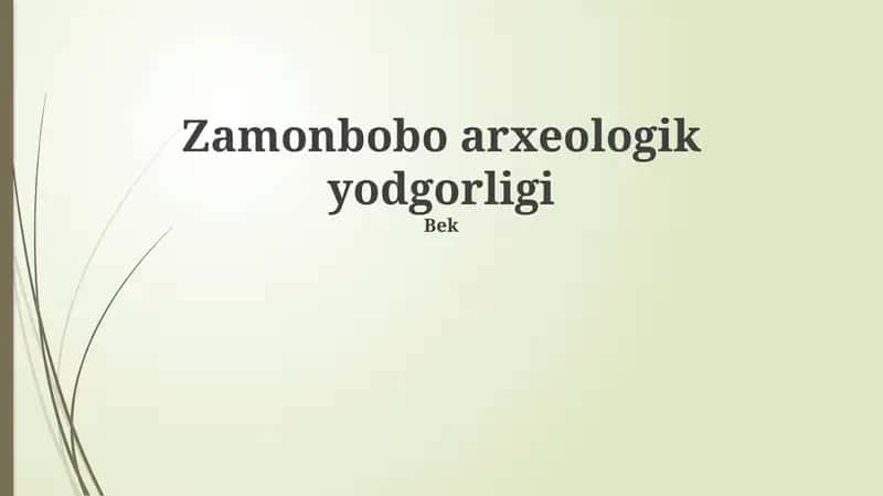 Zamonbobo arxeologik yodgorligi 1
