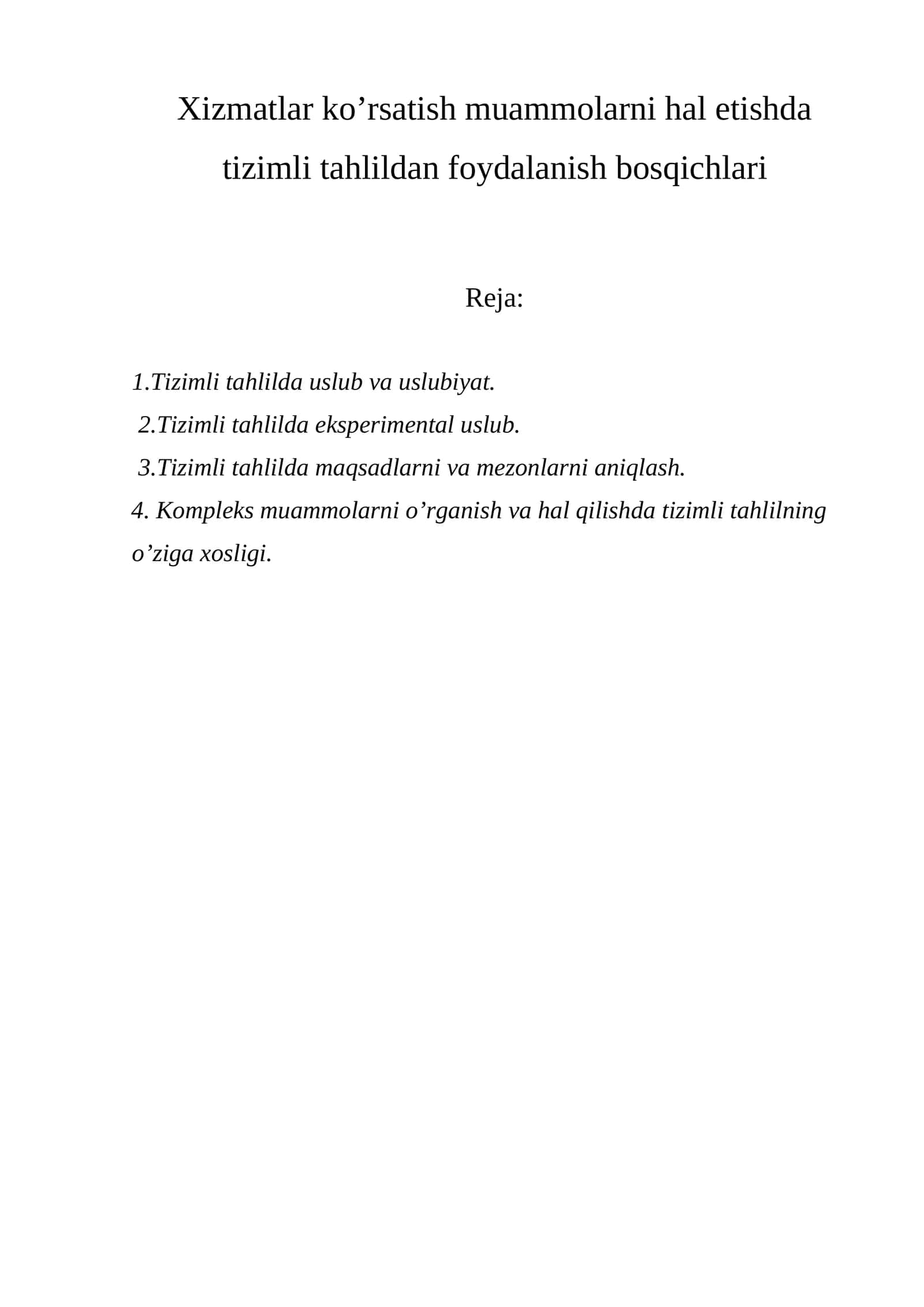 Tizimli tahlilda uslub va uslubiyat 1