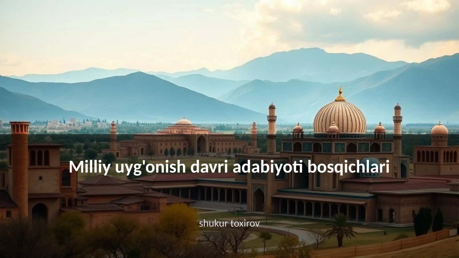 Milliy uyg'onish davri adabiyoti bosqichlari 1