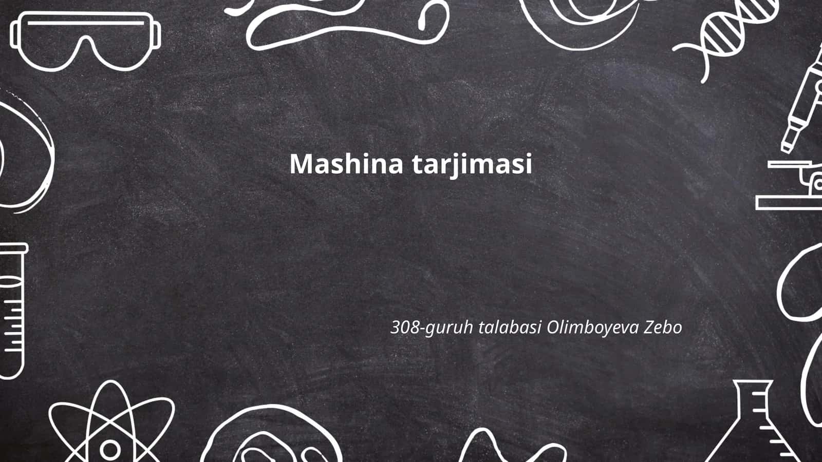 Mashina tarjimasi 1