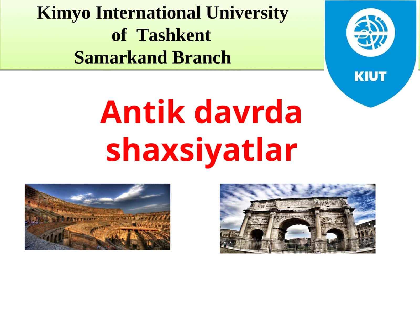 Antik davrda shaxsiyatlar 1