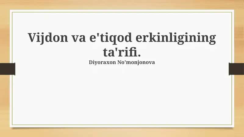 Vijdon va e'tiqod erkinligining ta'rifi 1