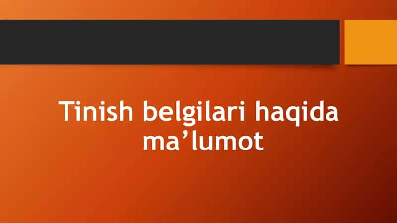 Tinish belgilari haqida ma’lumot 1