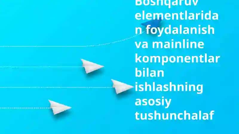 Boshqaruv elementlari: Ta'rif va turlari