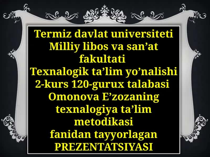 Omonova E’zozaning texnalogiya ta’lim metodikasi 1