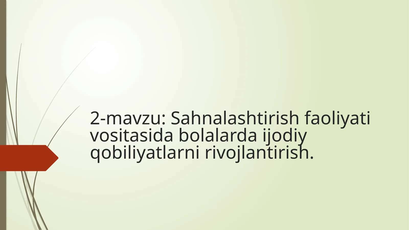 Sahnalashtirish faoliyati 1