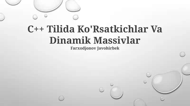 C++ Tilida Ko'Rsatkichlar Va Dinamik Massivlar 1