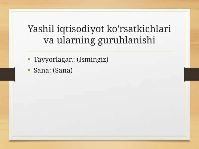 Yashil iqtisodiyot ko'rsatkichlari 1
