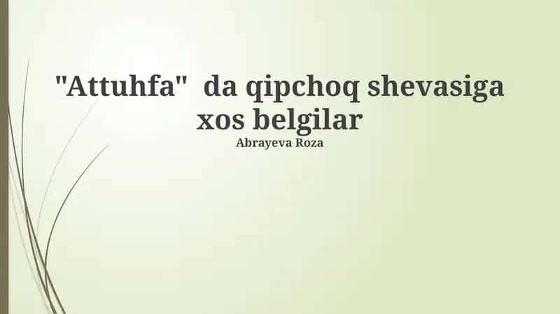 Attuhfa Xatining Tarkibiy Xususiyatlari 1