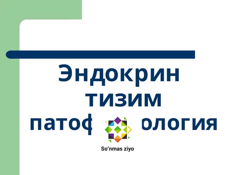 Эндокрин тизимпатофизиологияси 1