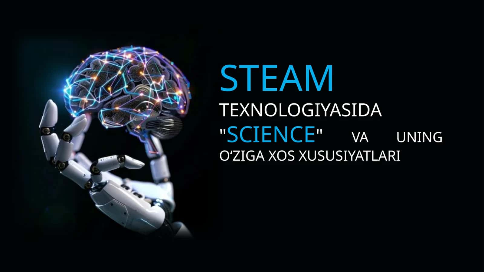 "SCIENCE"VA UNING O‘ZIGA XOS XUSUSIYATLARI 1