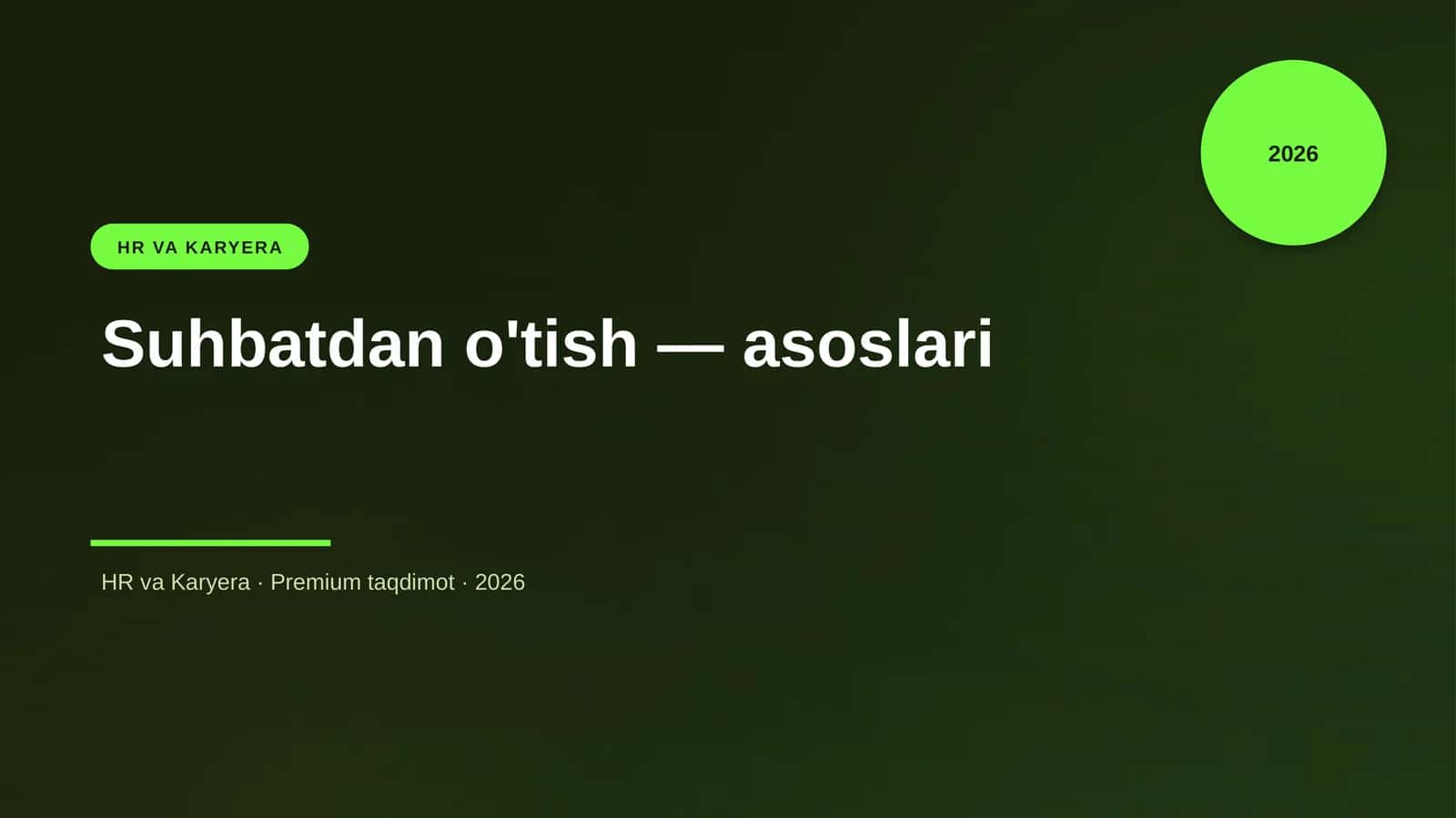 Suhbatdan o'tish — asoslari 1