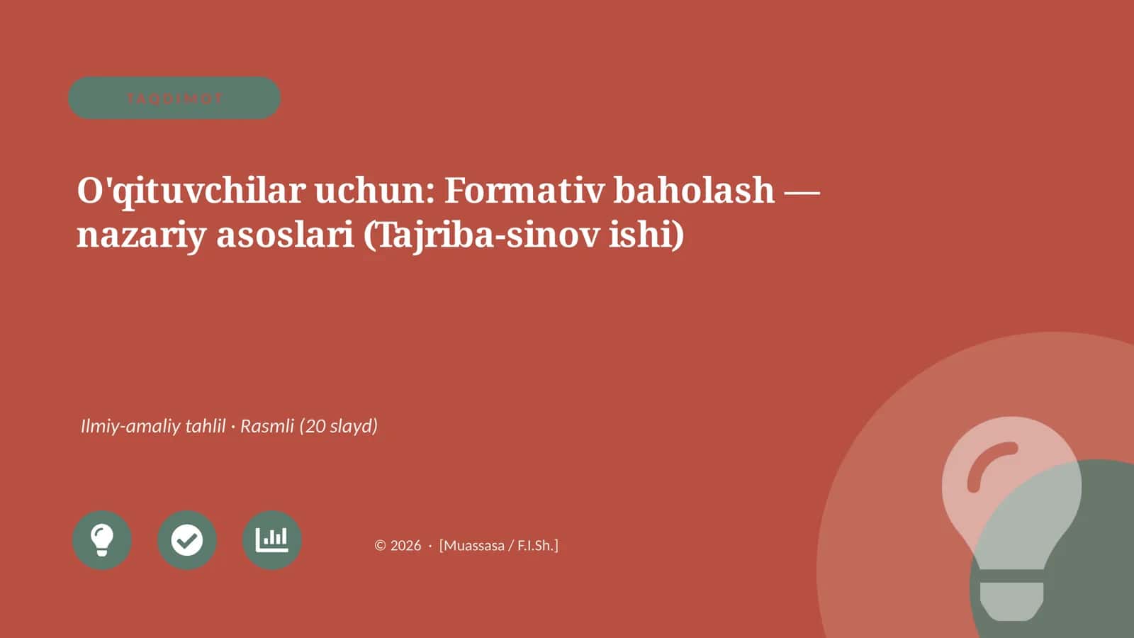Formativ baholash — nazariy asoslari (Tajriba-sinov ishi) 1