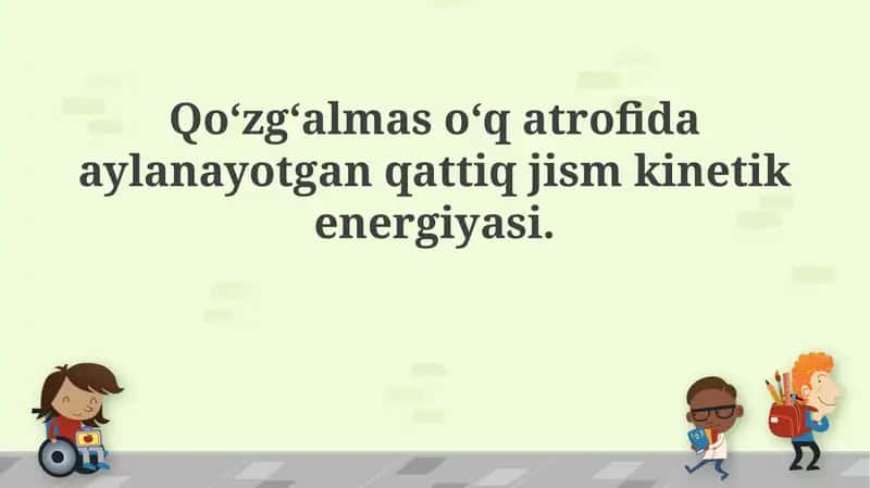 Aylanma kinetik energiya 1