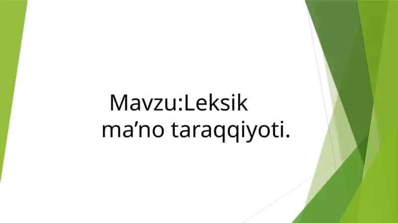 Leksikma’no taraqqiyoti 1