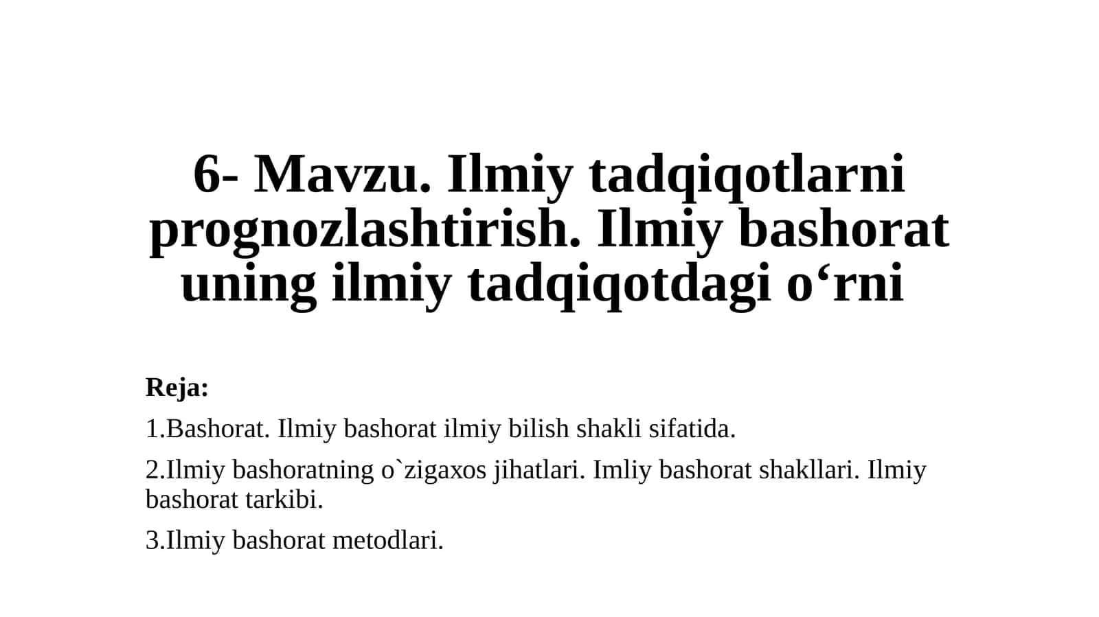 Ilmiy tadqiqotlarni prognozlashtirish 1