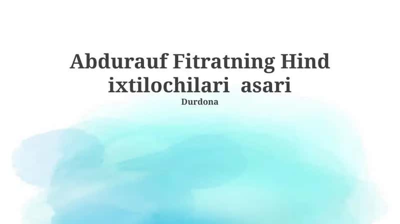 Fitratning Hind ixtilochilari asari 1