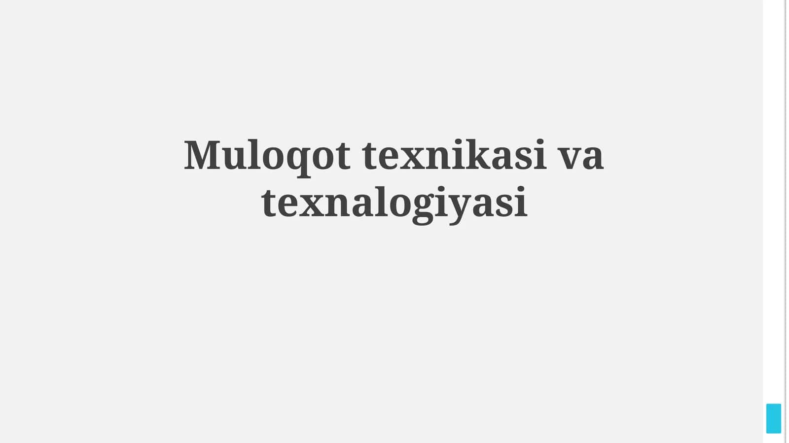 Muloqot texnikasivatexnalogiyasi 1